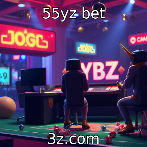 55yz bet | Desafios da indústria de jogos na era digital